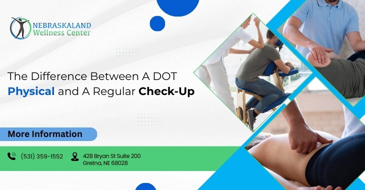 The Difference Between A DOT Physical and A Regular Check-Up