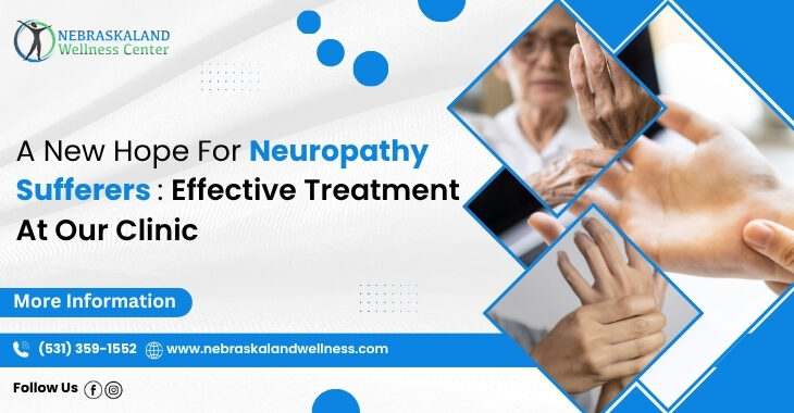 A New Hope For Neuropathy Sufferers: Effective Treatment At Our Clinic