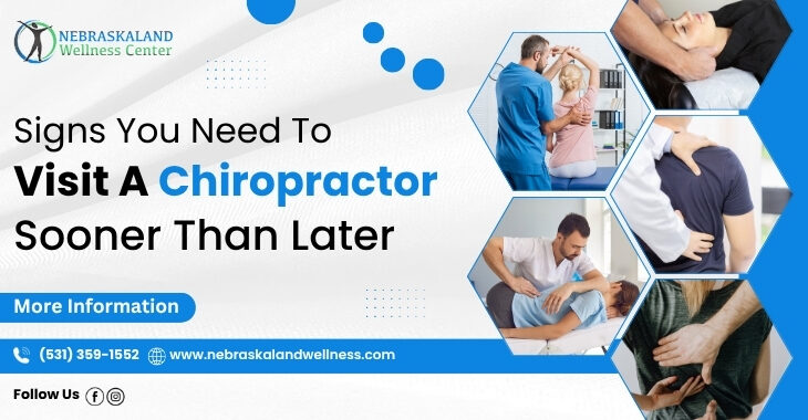 Signs You Need To Visit A Chiropractor Sooner Than Later